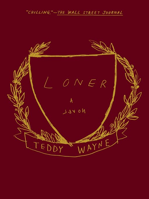 Title details for Loner by Teddy Wayne - Available